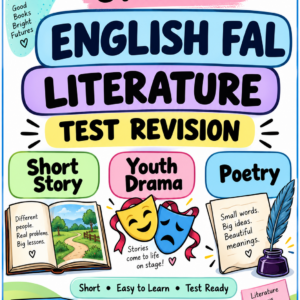 Grade 7 English FAL Literature – Term 3 Summaries