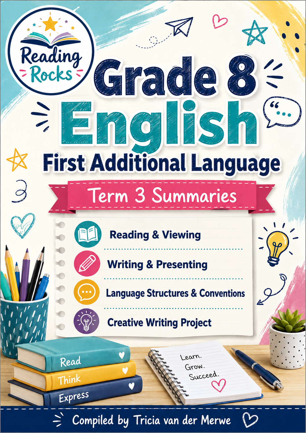 Grade 8 English FAL – Term 3 Summaries