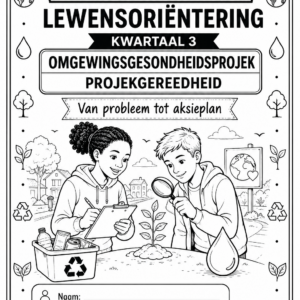 Graad 8 Lewensvaardighede – Kwartaal 3 Projek