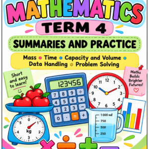 Grade 6 Mathematics – Term 4 Summaries